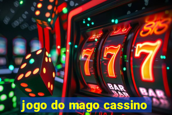 jogo do mago cassino